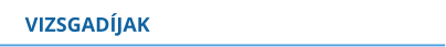 VIZSGADÍJAK